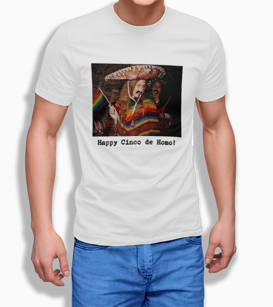Happy Cinco De Homo Rainbow Poncho Sombrero Pride Celebration T-Shirt