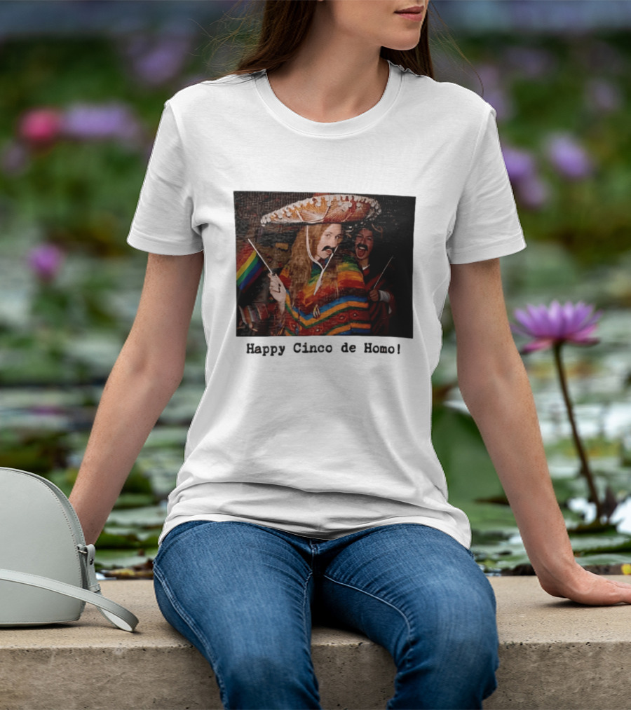 Happy Cinco De Homo Rainbow Poncho Sombrero Pride Celebration T-Shirt