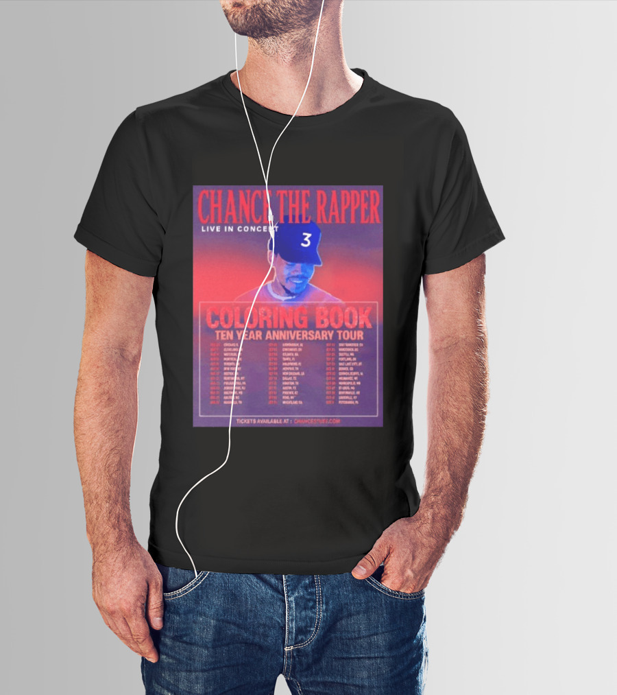 Chance The Rapper Live In Concert Coloring Book Ten Year Anniversary Tour Dates And Tickets T-Shirt