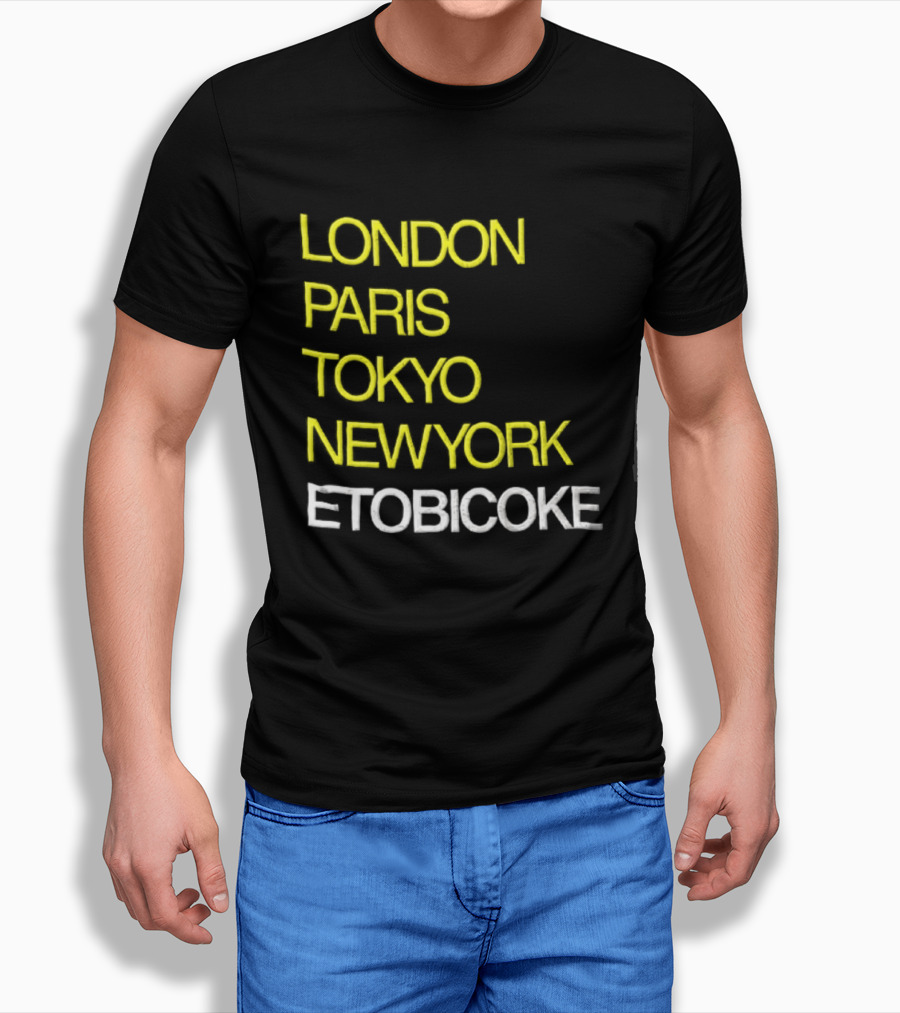 London Paris Tokyo NewYork Etobicoke City Travel Destination Landmark T-Shirt