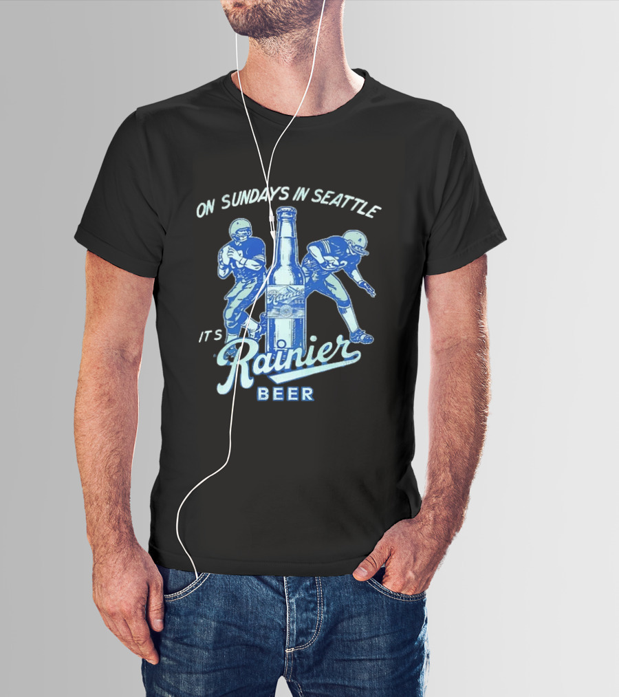 On Sundays In Seattle It's Rainier Beer Football Players And Bottle T-Shirt