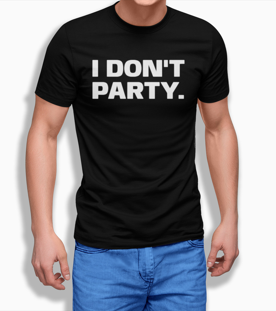 I Don't Party Introvert Social Anxiety T-Shirt