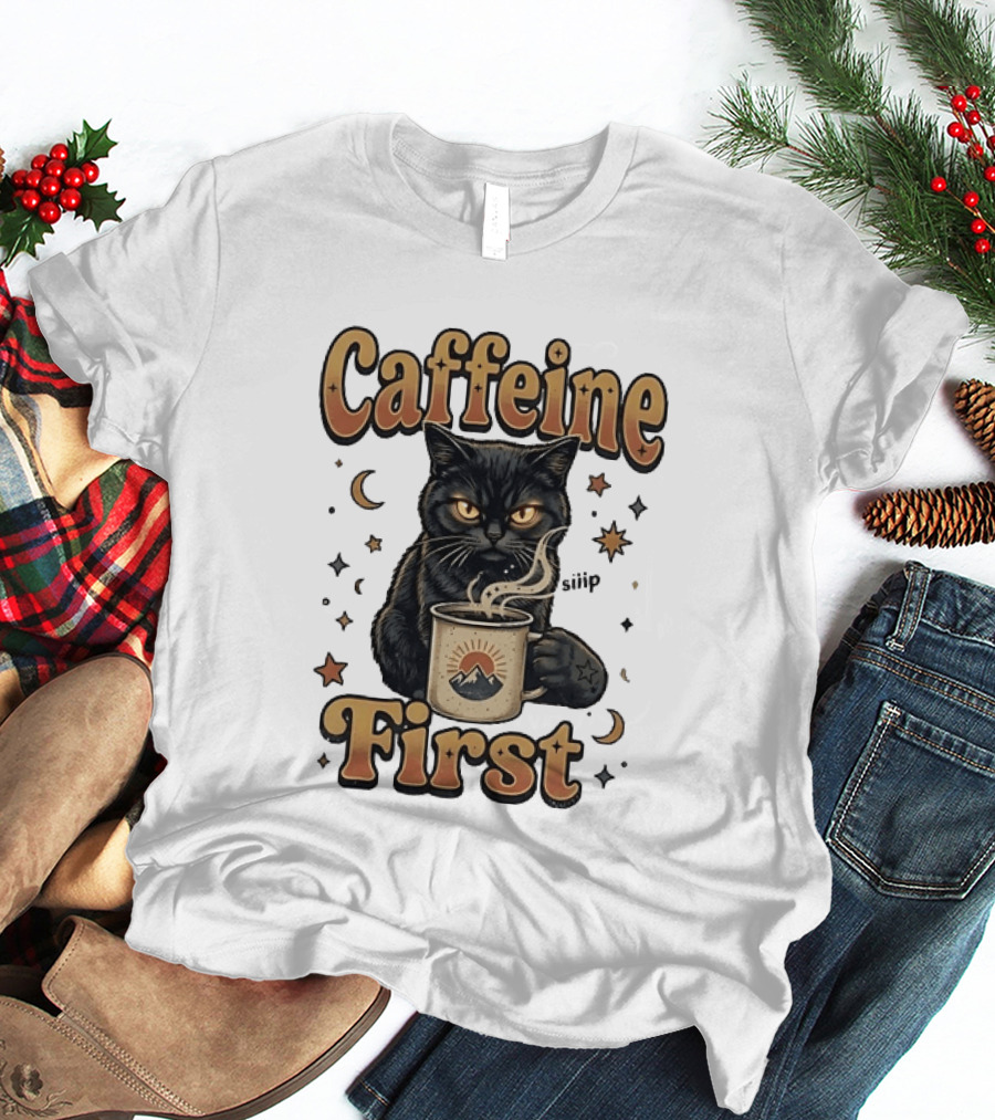 Caffeine First Cat With Coffee Moon Stars T-Shirt