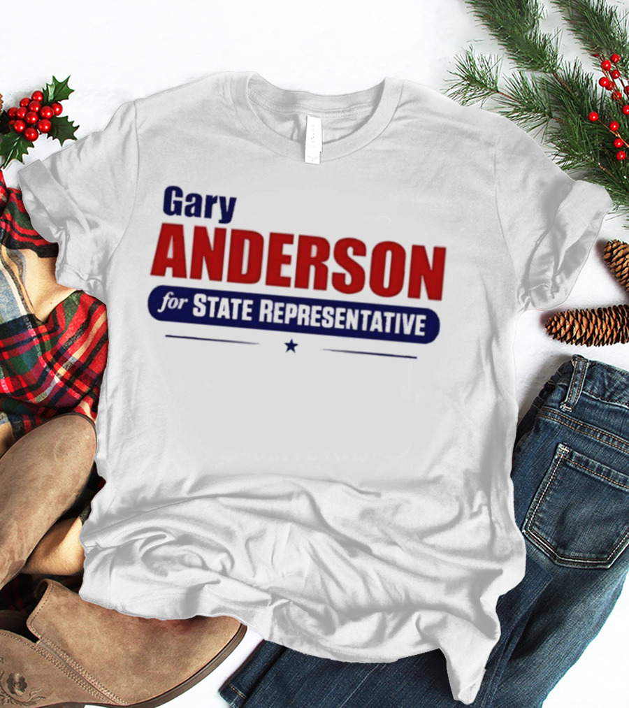 Gary Anderson MI State Representative 2026 Campaign T-Shirt