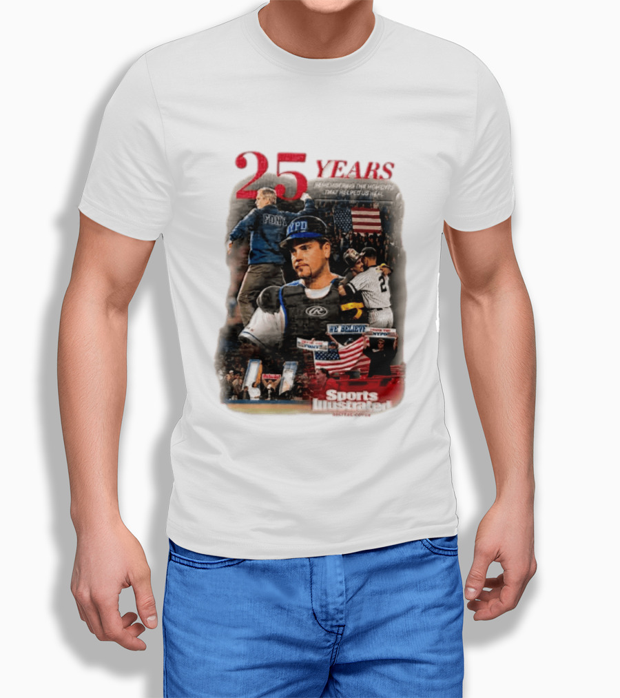 25 Years George W Bush Mike Piazza New York Mets Remembering 9 11 Sports Illustrated T-Shirt