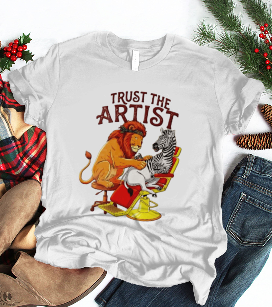Trust The Artist Lion Tattooing Zebra In Barber Chair T-Shirt