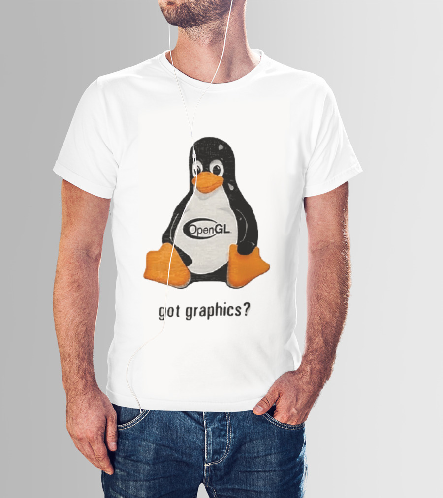 Tux Linux Penguin OpenGL Got Graphics? T-Shirt