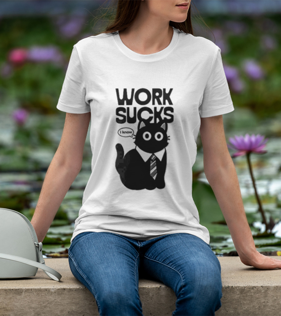 Work Sucks I Know Cartoon Black Cat T-Shirt