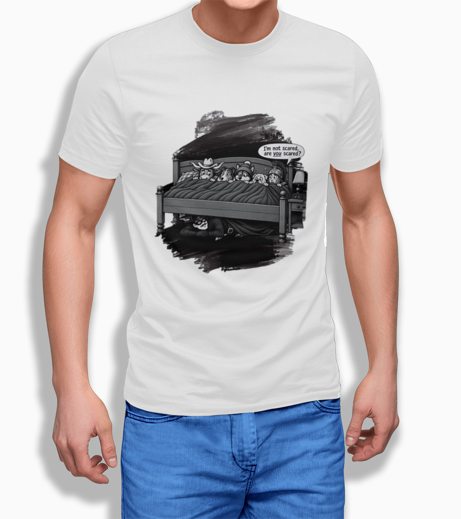 Zorro Under The Bed With I’m Not Scared Are You Scared T-Shirt