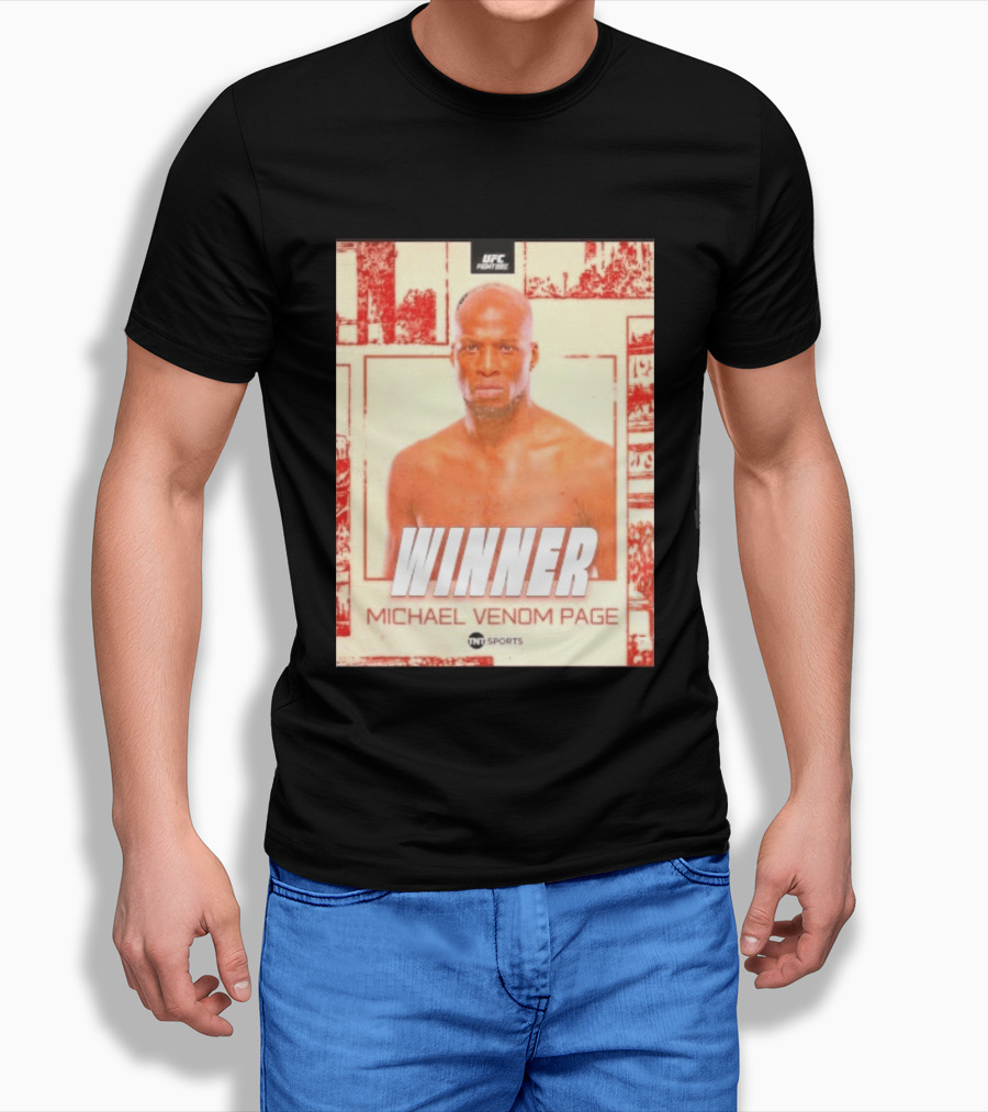 UFC Fight Night Winner Michael Venom Page TNT Sports T-Shirt
