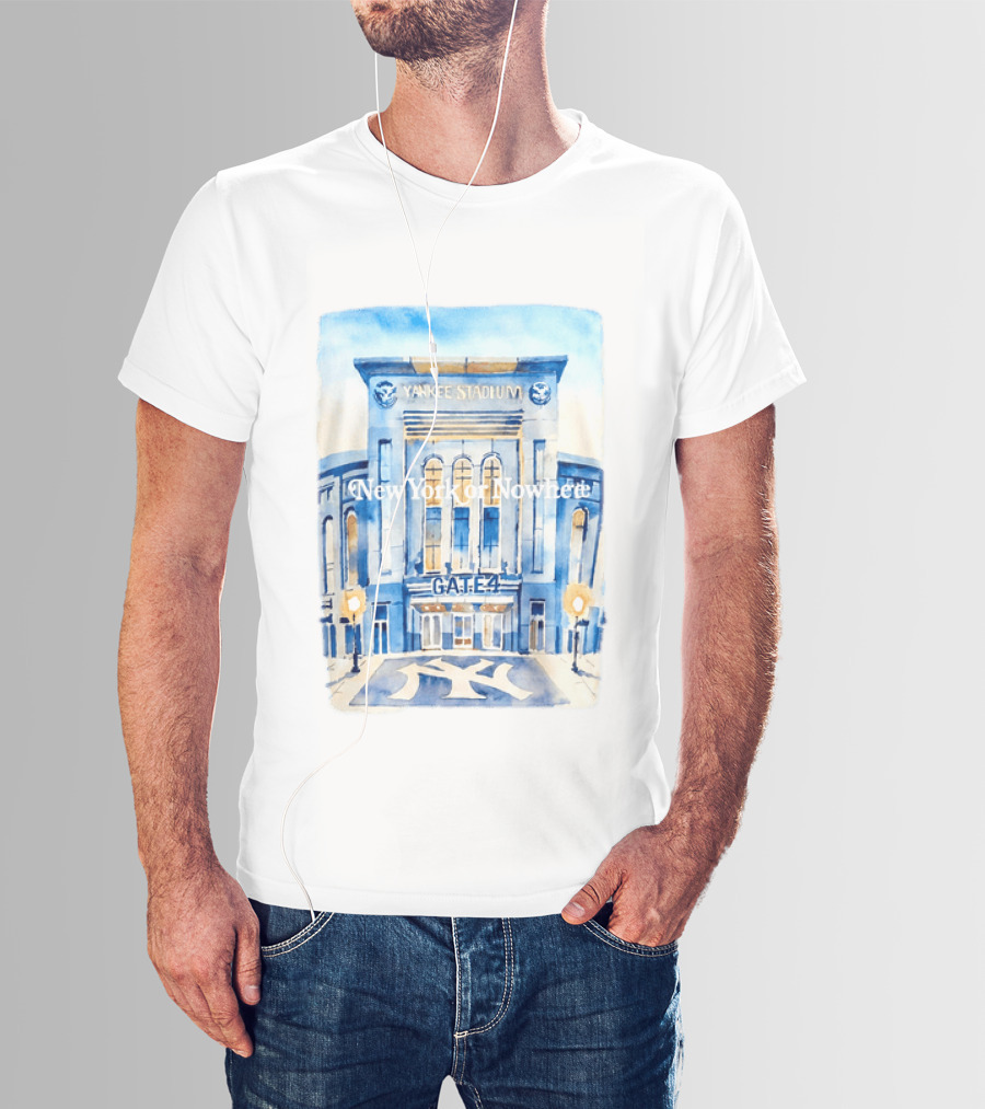 2026 New York Or Nowhere Yankee Stadium Gate 4 T-Shirt