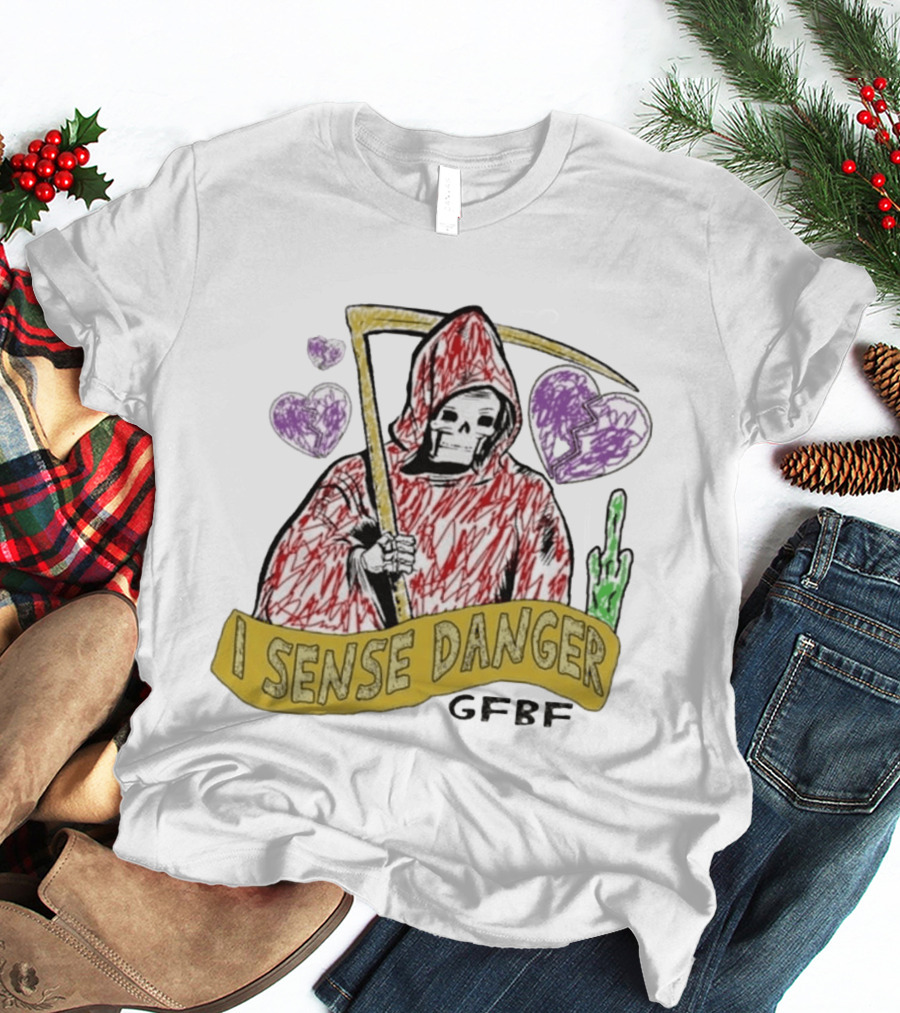 I Sense Danger Gfbf Grim Reaper Hearts T-Shirt
