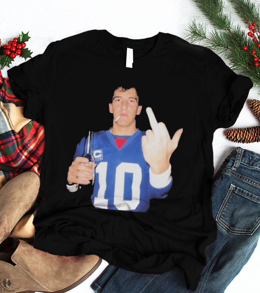 Eli Manning Jersey Smoking Gesture Middle Finger 10 T-Shirt