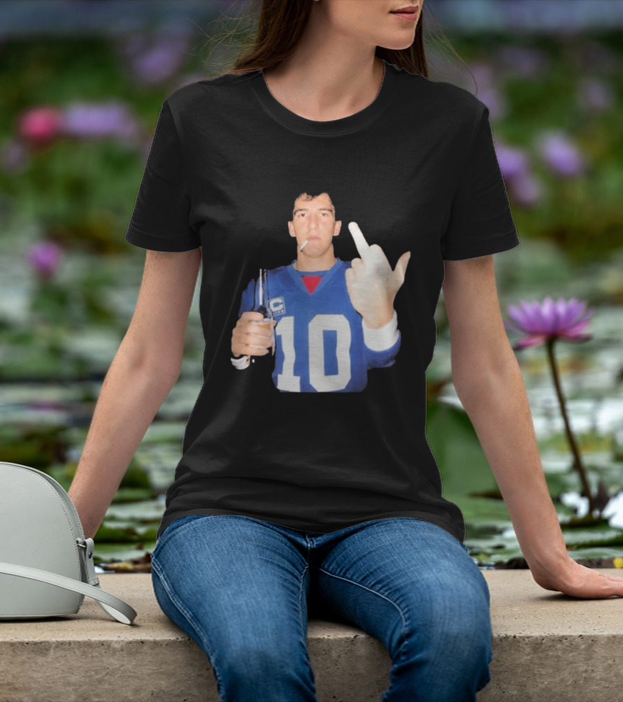 Eli Manning Jersey Smoking Gesture Middle Finger 10 T-Shirt