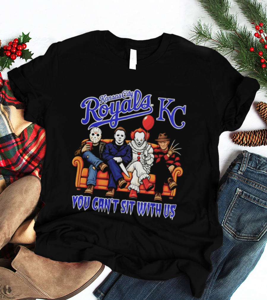 Kansas City Royals Horror Movie Characters You Can't Sit With Us Halloween 2026 T-Shirt