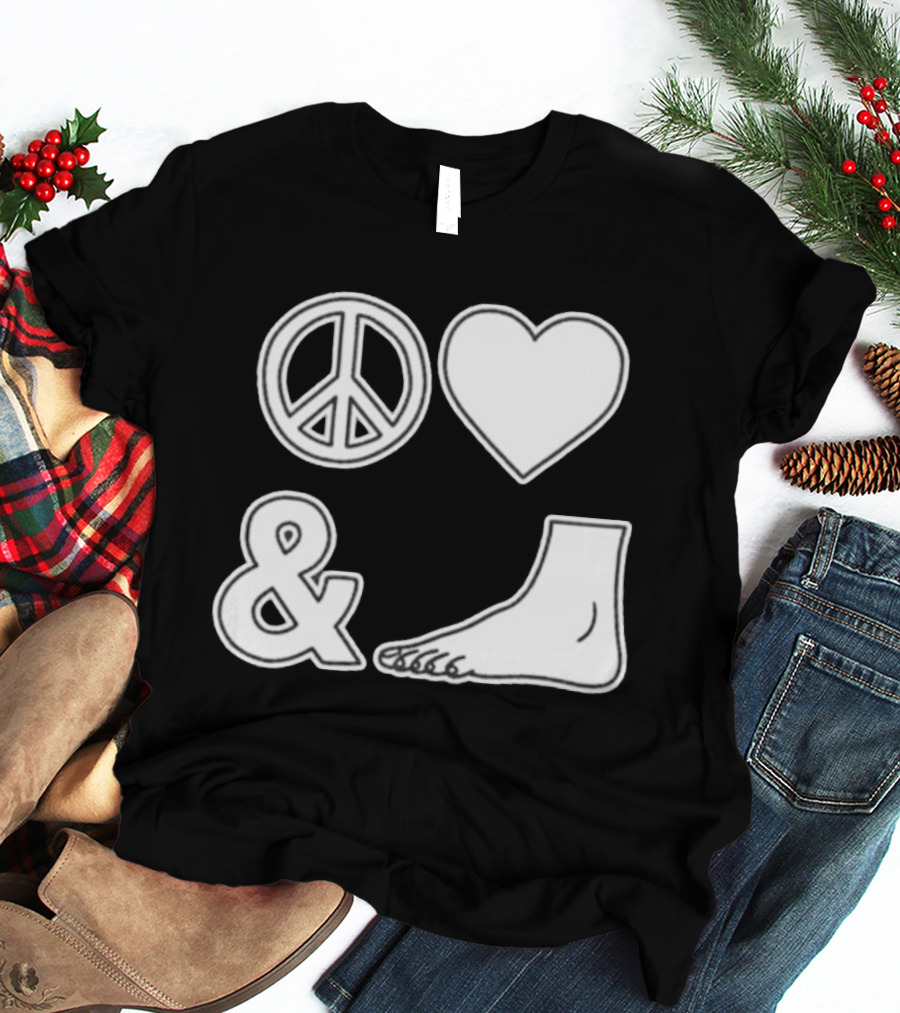 Peace Love & Feet Heart Foot T-Shirt