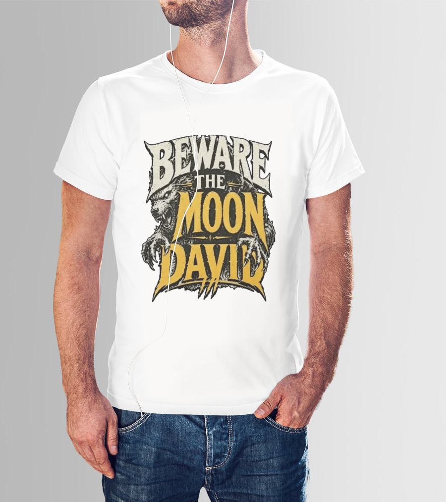Beware The Moon David An American Werewolf In London Horror T-Shirt