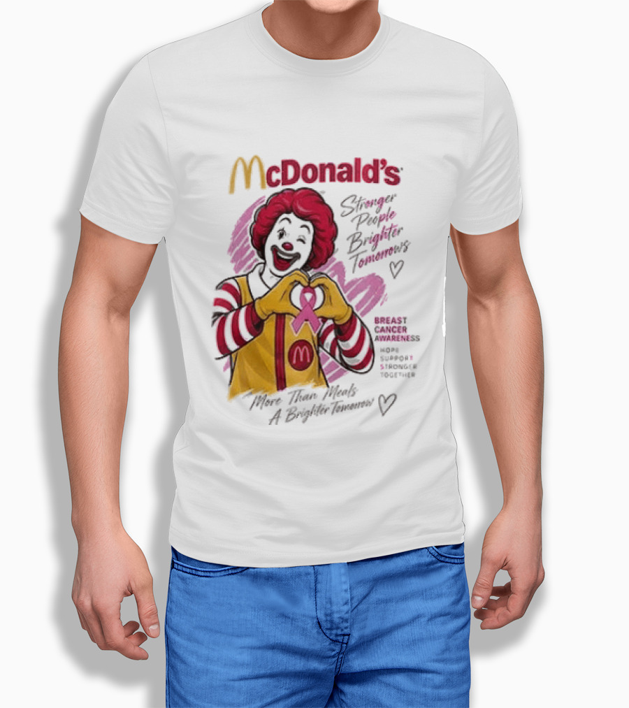 McDonald's Ronald McDonald Breast Cancer Awareness "More Than Meals A Brighter Tomorrow" Pink Ribbon T-Shirt
