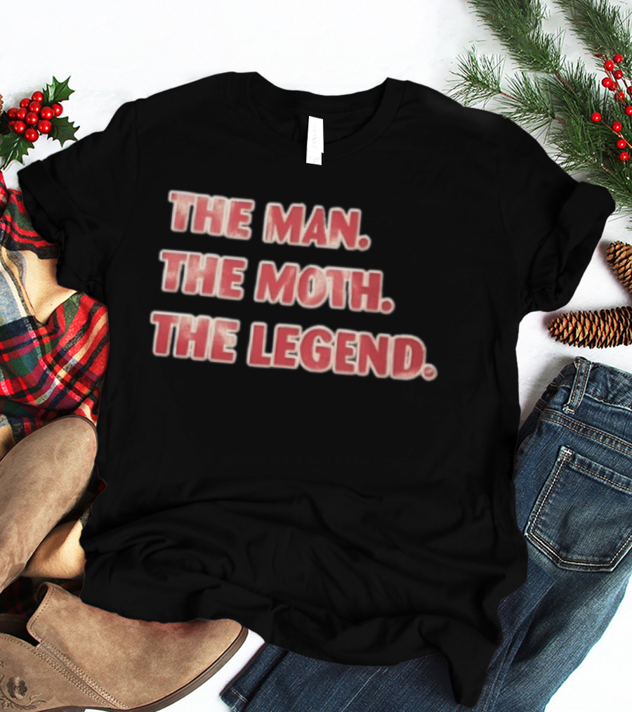 The Man The Moth The Legend Red White T-Shirt