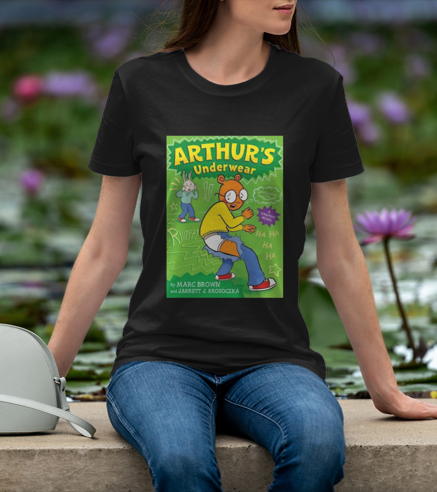ARTHUR'S Underwear Graphic Novel By Marc Brown And Jarrett J. Krosoczka T-Shirt