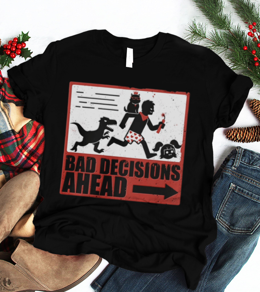 Bad Decisions Ahead Running From Dinosaur Distressed Humor T-Shirt