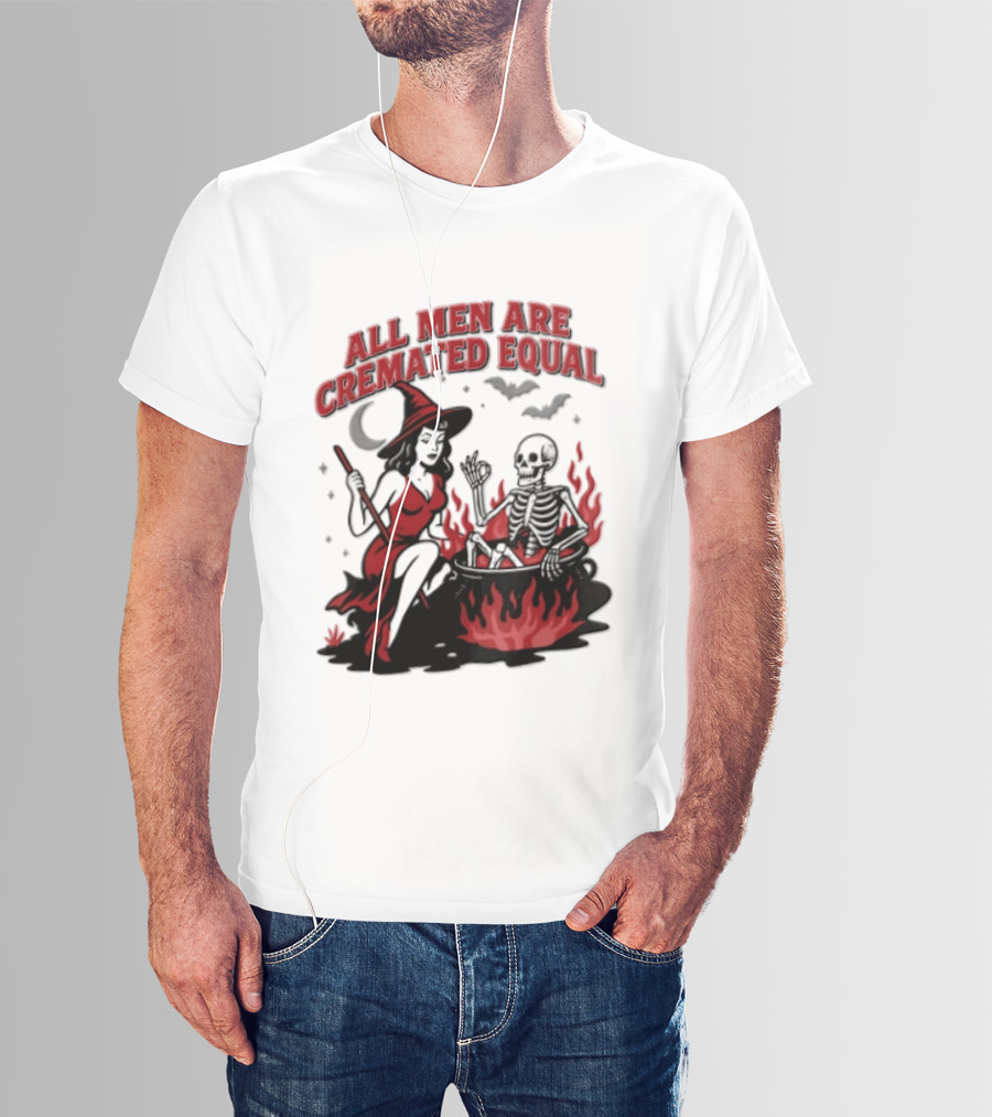 All Men Are Cremated Equal Witch Skeleton Cauldron Halloween T-Shirt