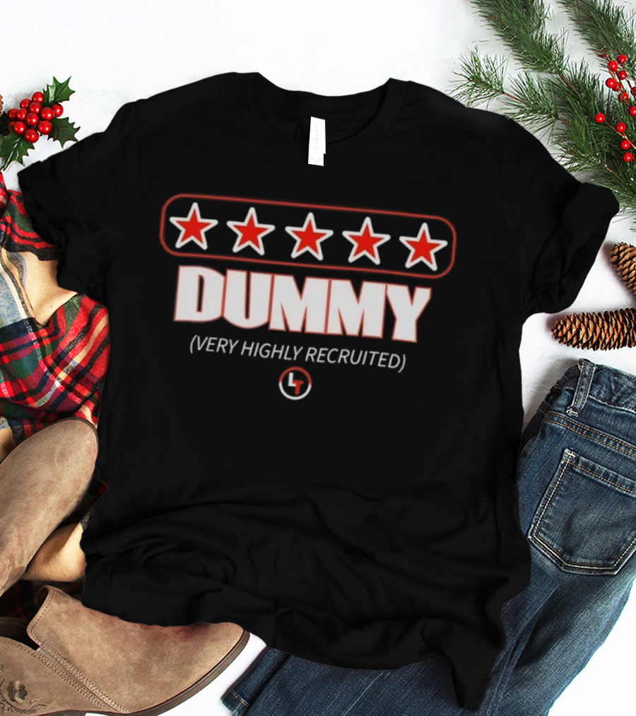 Five Star Dummy Very Highly Recruited Athlete T-Shirt
