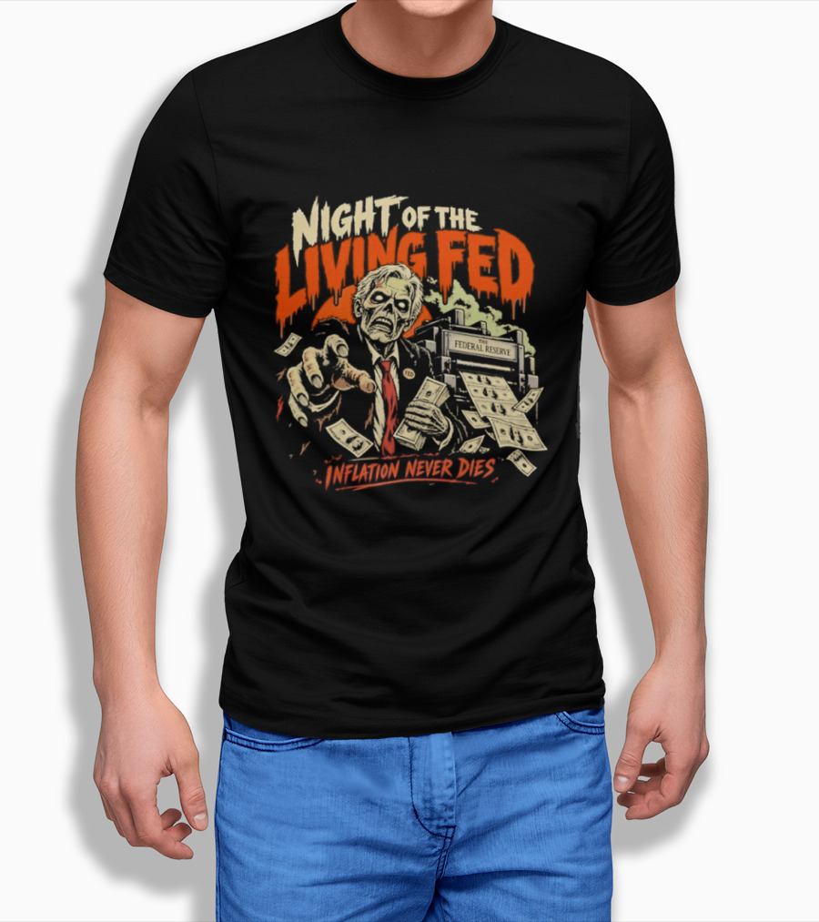 Night Of The Living Fed Inflation Never Dies Zombie Banker T-Shirt