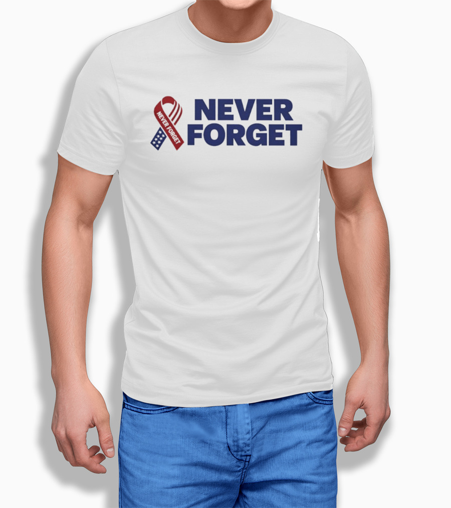 Never Forget Red White And Blue American Flag Ribbon T-Shirt