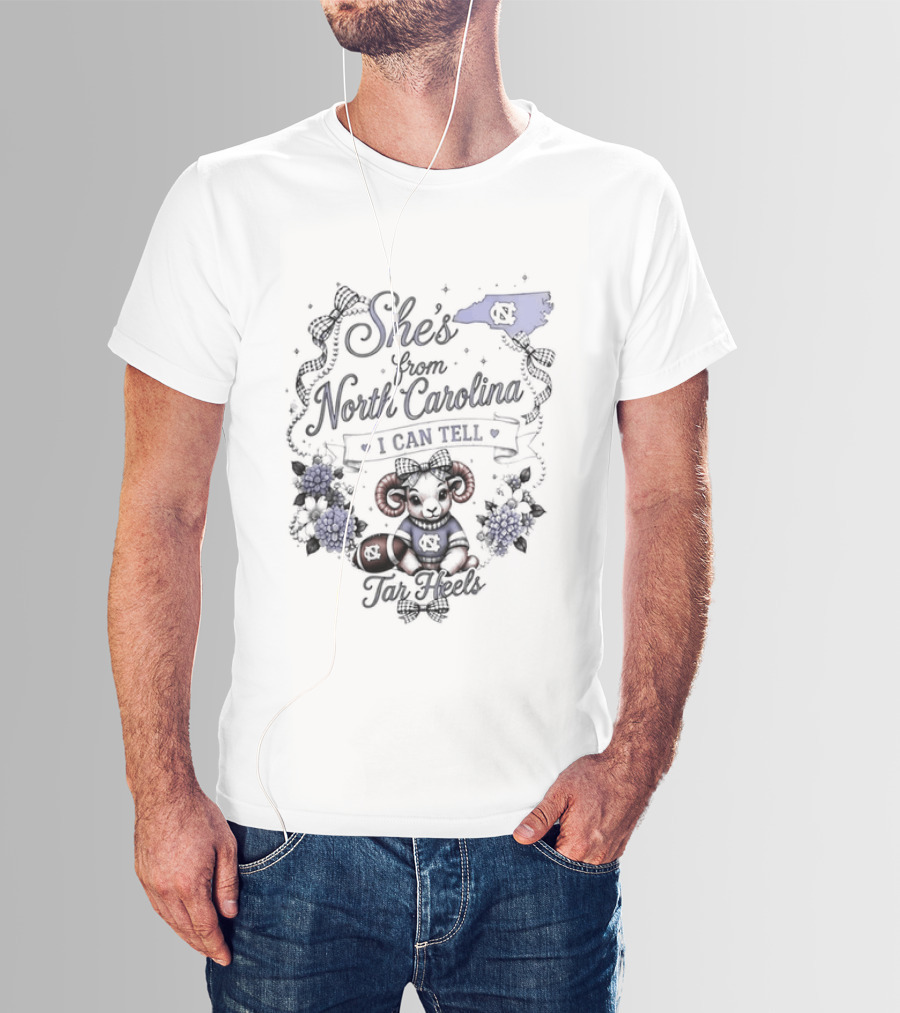 She's From North Carolina Tar Heels I Can Tell T-Shirt