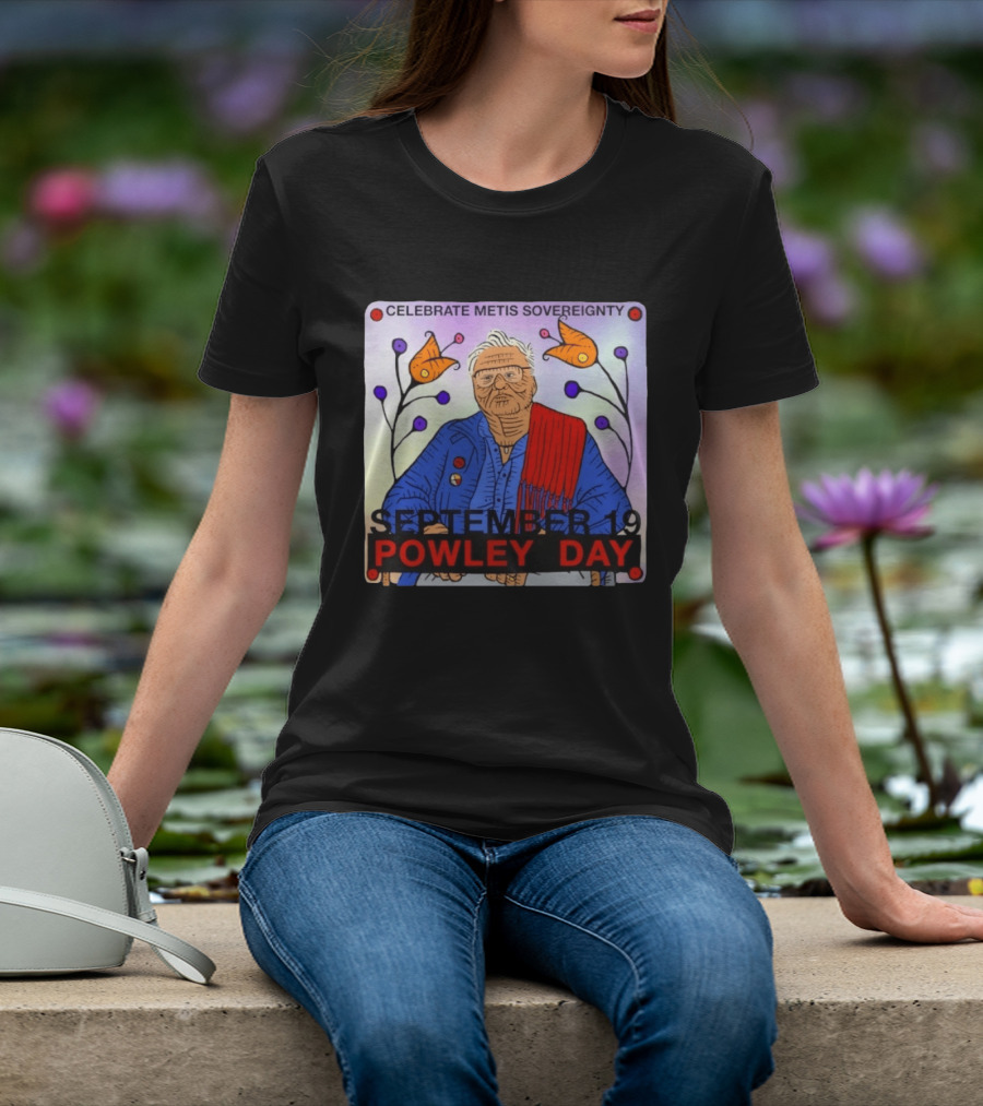 Celebrate Metis Sovereignty September 19 Powley Day With Elder Illustration And Floral Accents T-Shirt