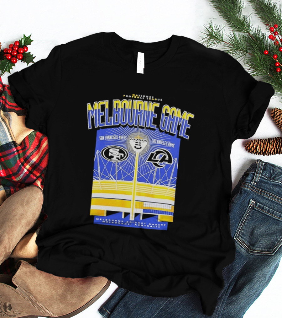 Melbourne Game San Francisco 49ers Vs Los Angeles Rams Melbourne Cricket Ground Australia T-Shirt