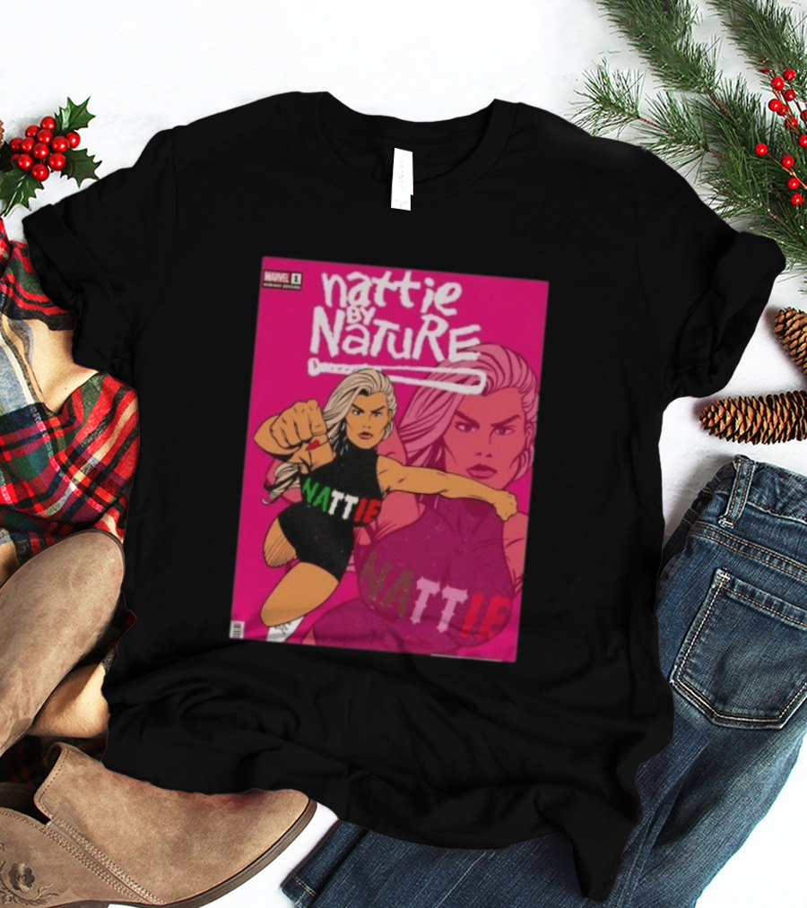 Nattie By Nature Marvel Variant Nattie Issue One Comic T-Shirt