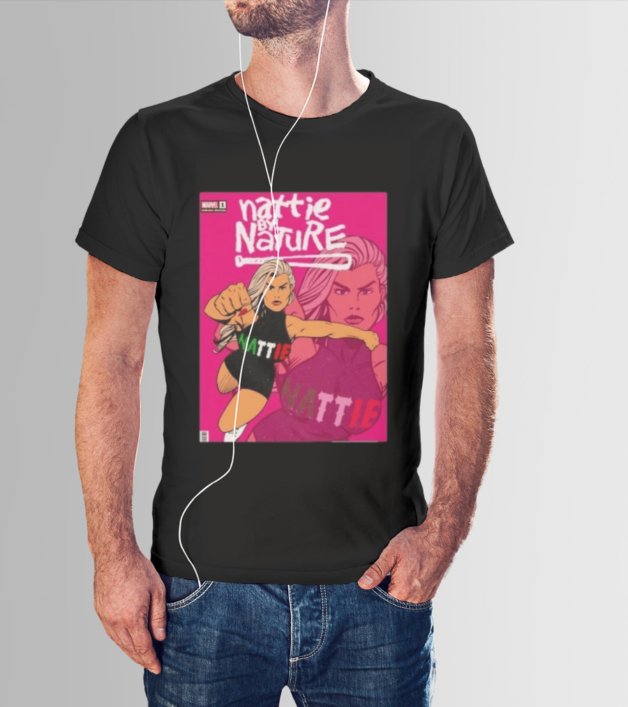Nattie By Nature Marvel Variant Nattie Issue One Comic T-Shirt