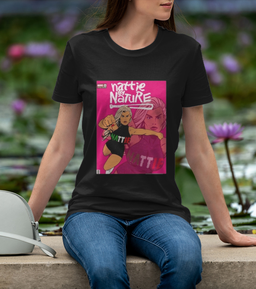 Nattie By Nature Marvel Variant Nattie Issue One Comic T-Shirt