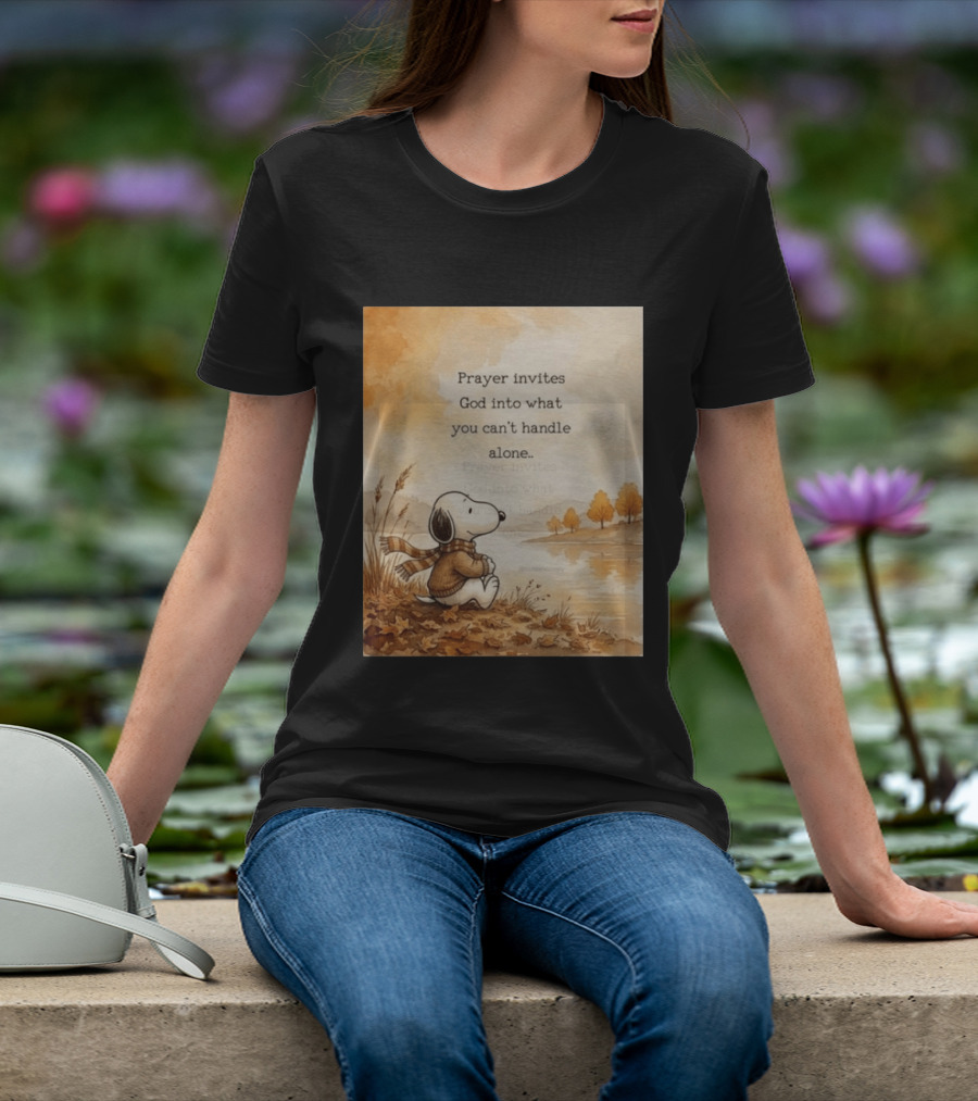 Snoopy Prayer Invites God Into What You Can't Handle Alone Autumn Scene T-Shirt