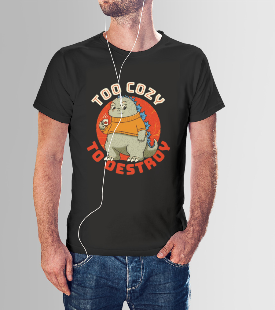 Too Cozy To Destroy Dinosaur In Orange Sweater With Coffee Cup T-Shirt