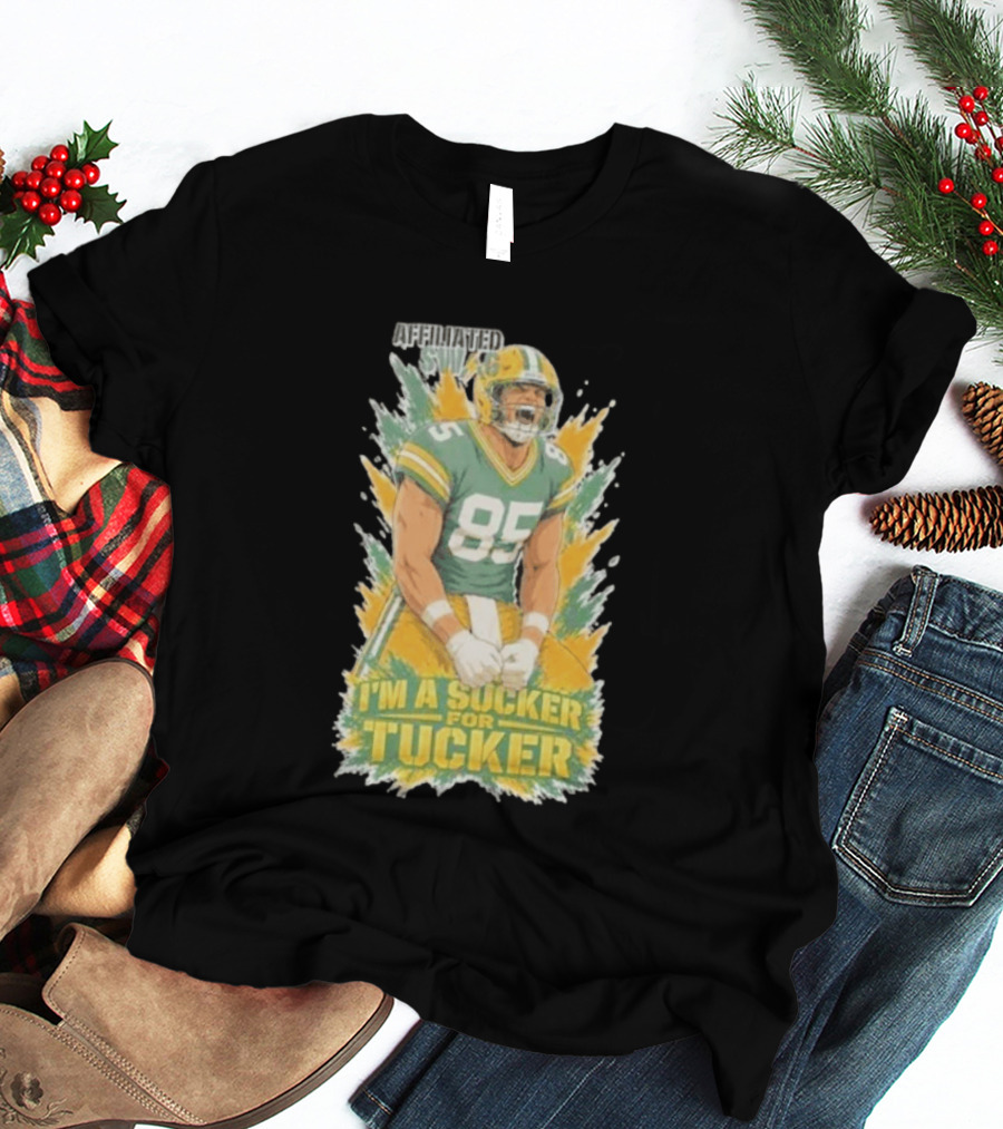 I'm A Sucker For Tucker Green Bay Packers 85 Affiliated SWAG T-Shirt