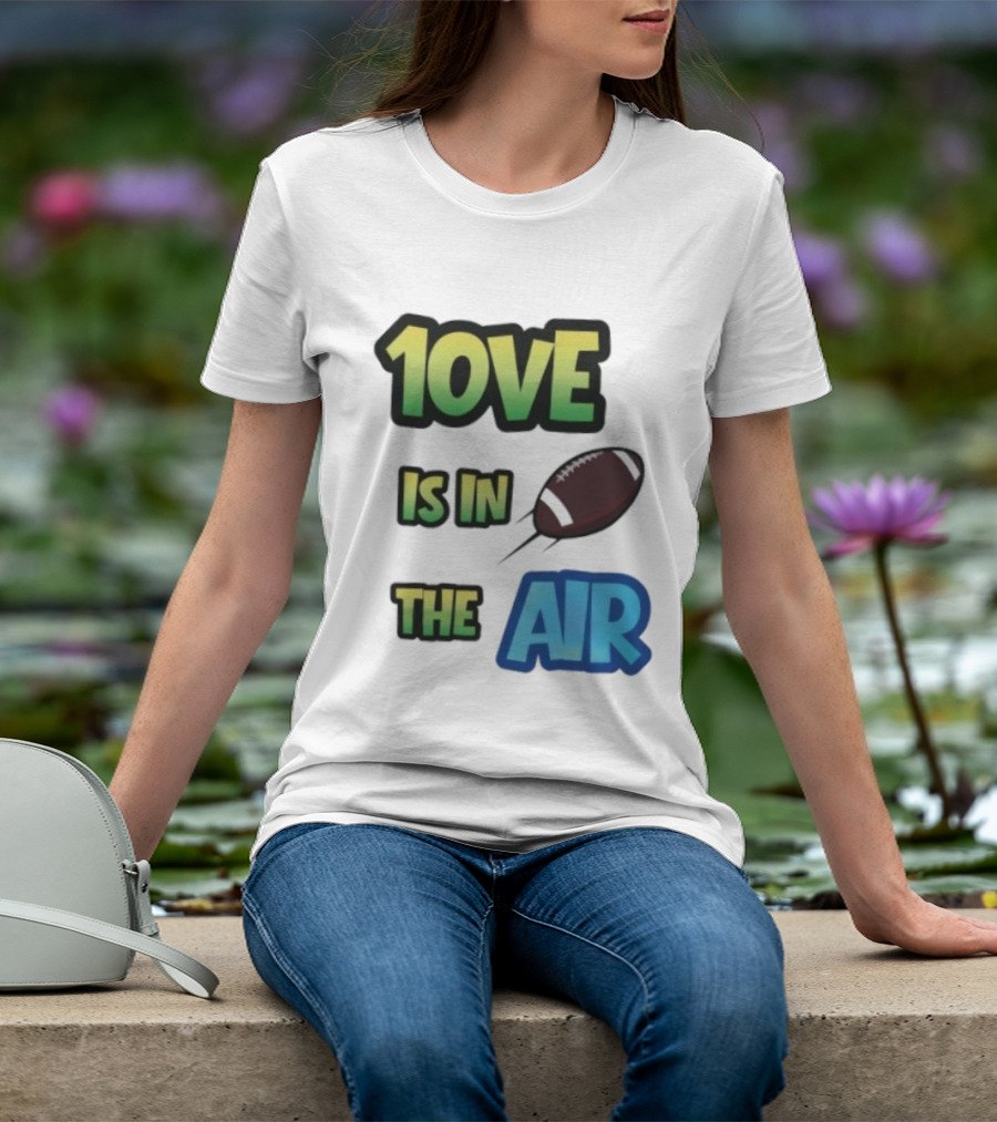 Jordan Love 1ove Is In The Air Green Bay Packers Football T-Shirt