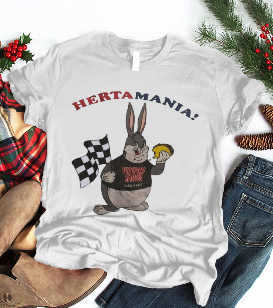 Hertamania Victory Tacos Valencia Calif Big Chungus Checkered Flag T-Shirt