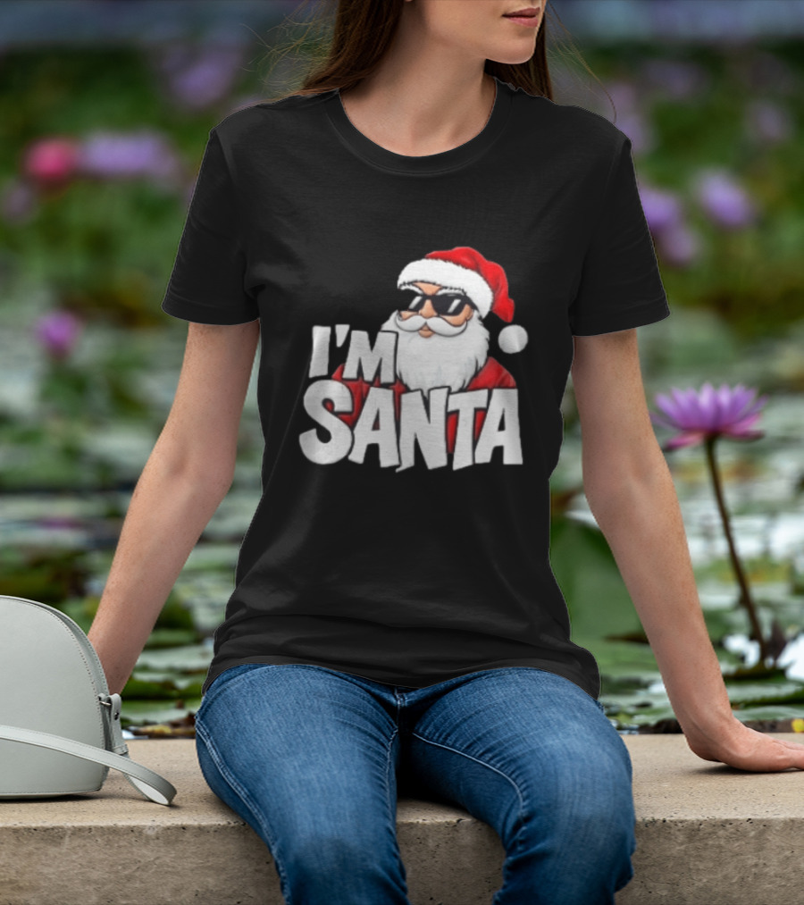 I'm Santa Sunglasses Cool Christmas Holiday T-Shirt