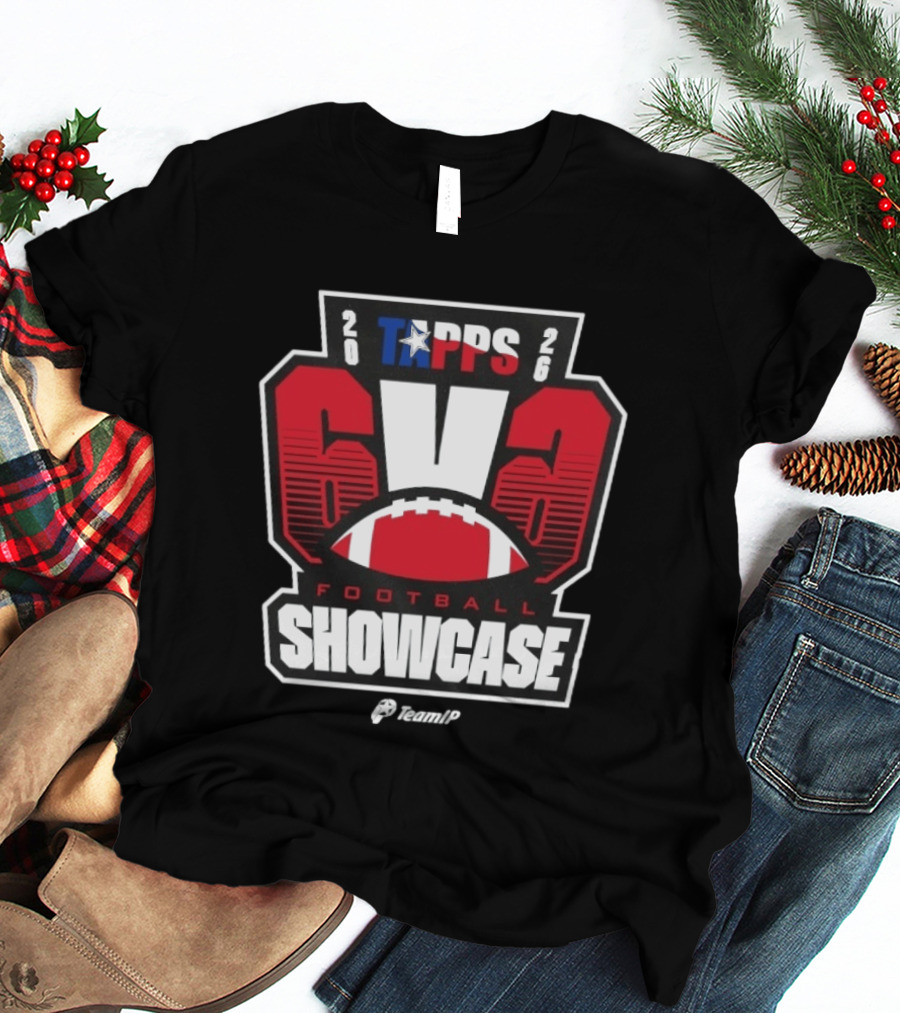 TAPPS 2026 6v6 Football Showcase TeamIP T-Shirt