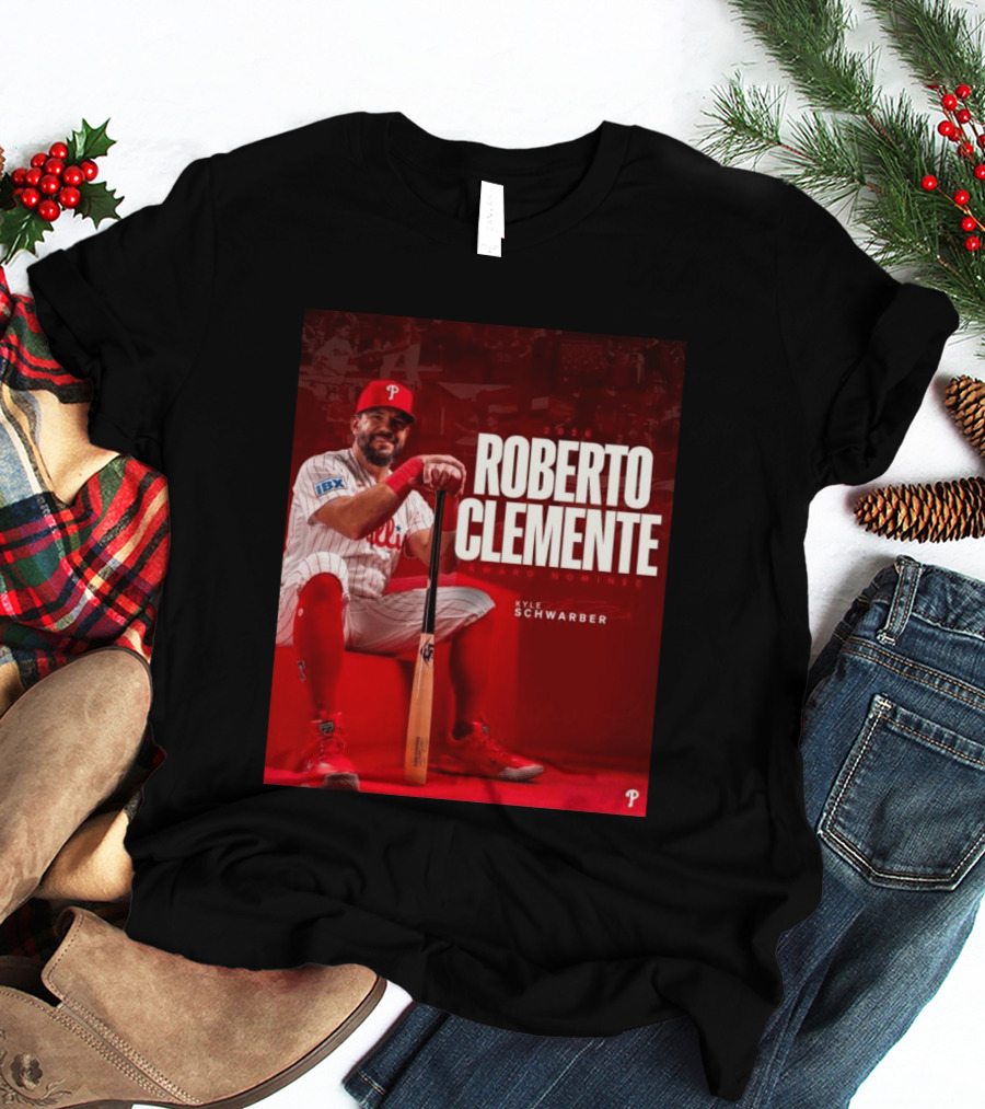 2026 Kyle Schwarber Roberto Clemente Award Nominee Phillies Baseball Recognition T-Shirt