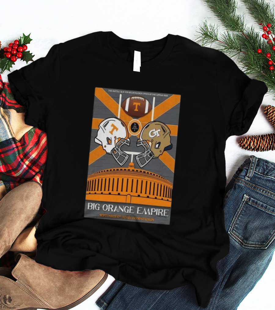 Tennessee Vs Georgia Tech Big Orange Empire September 12 2026 Bobby Dodd Stadium Football Duel T-Shirt