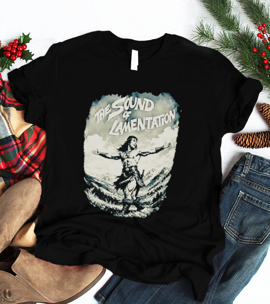 The Sound Of Lamentation Conan The Barbarian T-Shirt