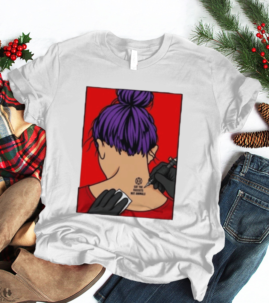 Eat The Fascists Not Animals Tattoo Anarchist Purple Hair Red T-Shirt