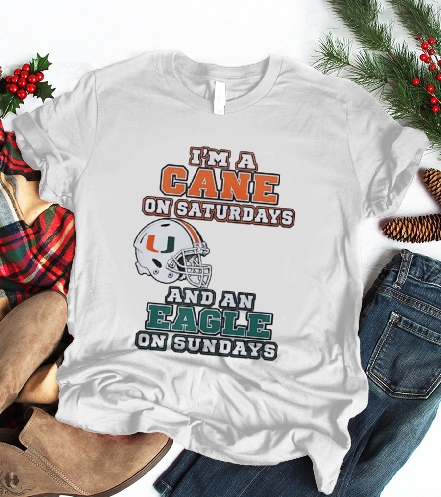 I'm A Cane On Saturdays Miami Spirit And An Eagle On Sundays Philadelphia Pride Football T-Shirt