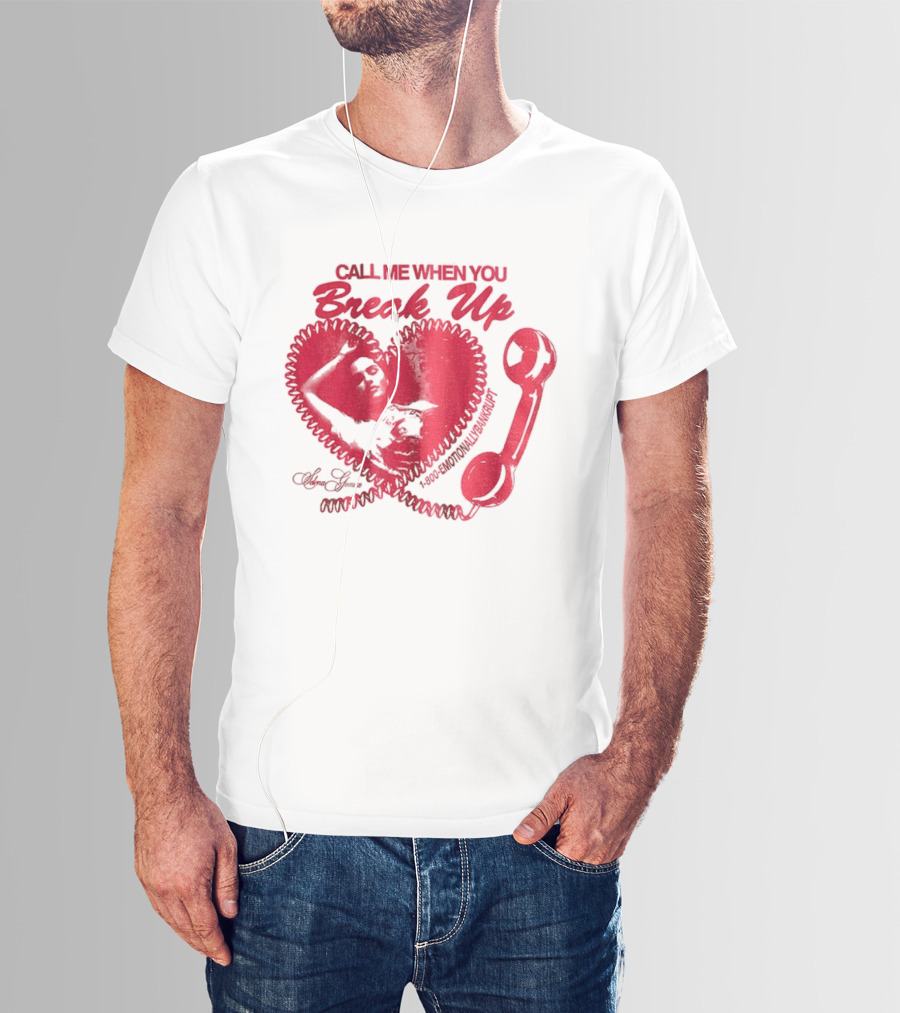 Selena Gomez Call Me When You Break Up Heart Wrench T-Shirt