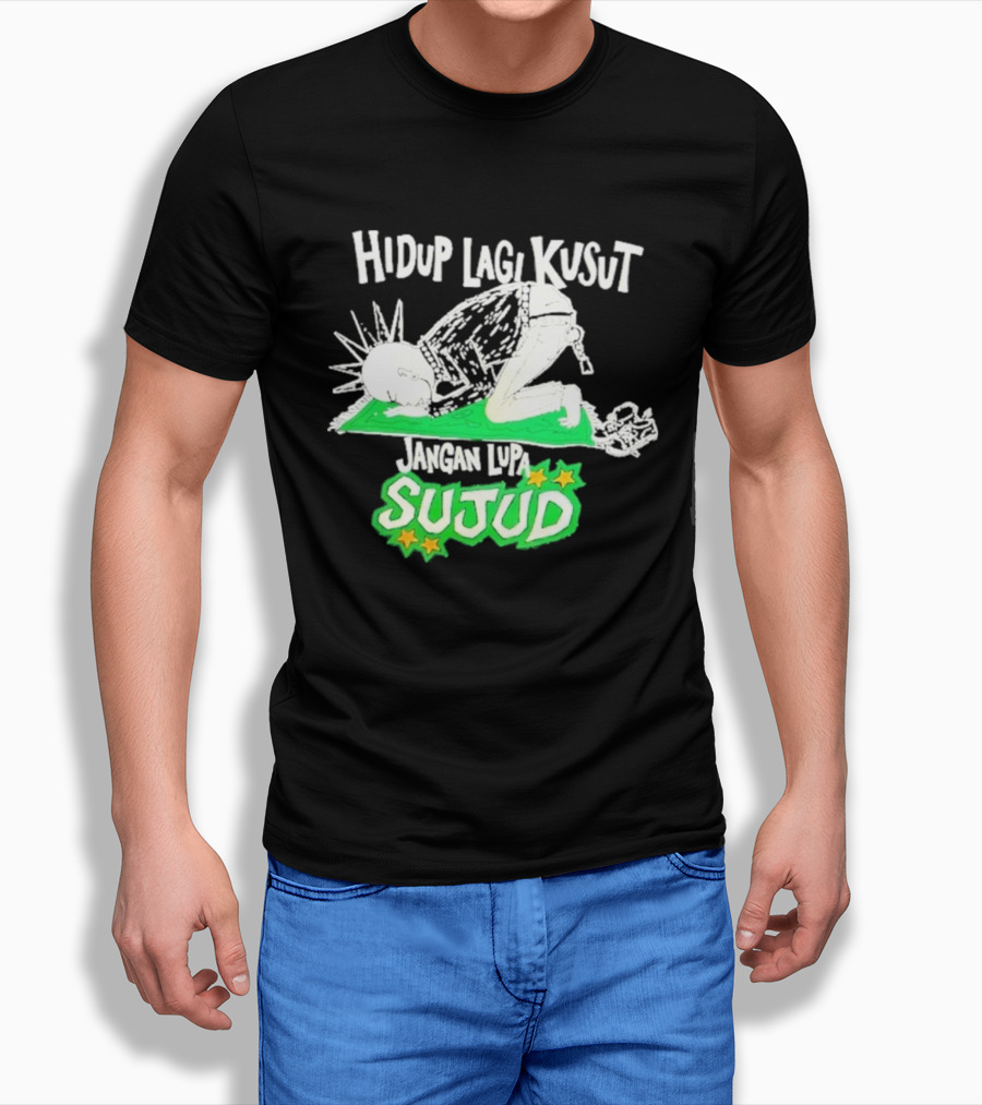 Hidup Lagi Kusut Jangan Lupa Sujud T-Shirt
