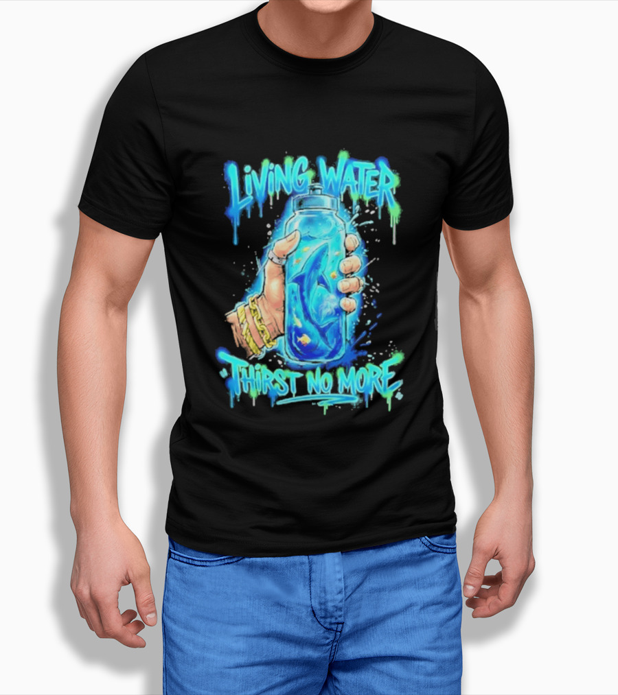 Living Water Thirst No More Shark Hand Holding Water Bottle T-Shirt
